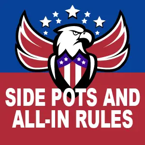 Side Pots and All-In Rules